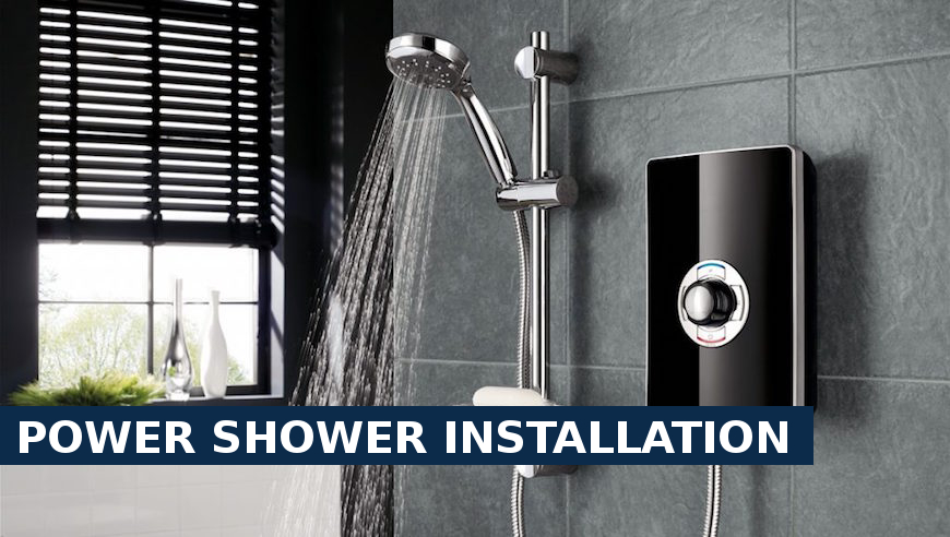 Power shower installation Southgate
